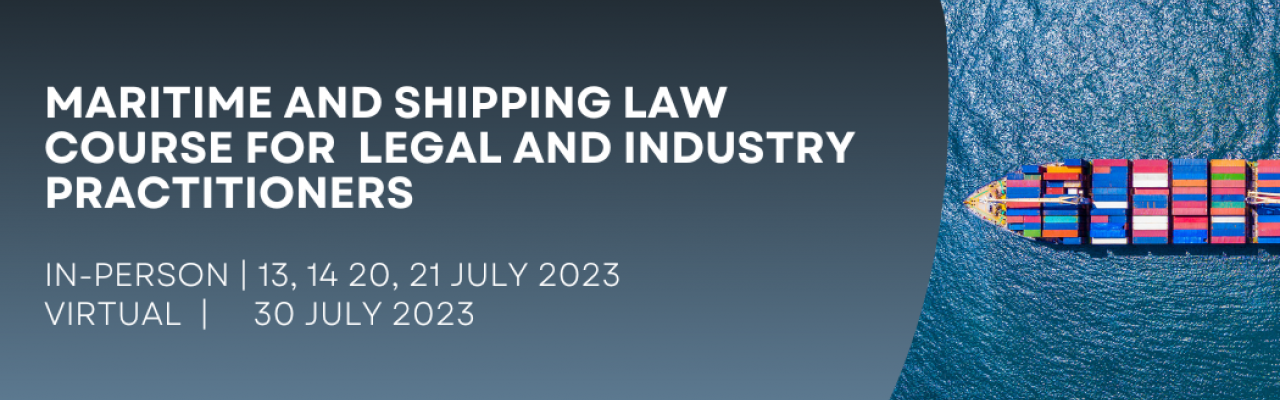 Maritime and Shipping Law Course 2023