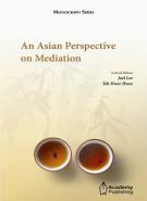 An Asian Perspective on Mediation